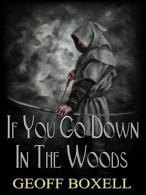 cover image of If You Go Down In the Woods